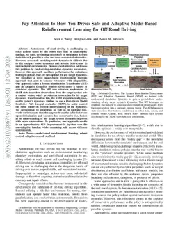 Pay Attention to How You Drive: Safe and Adaptive Model-Based
  Reinforcement Learning for Off-Road Driving