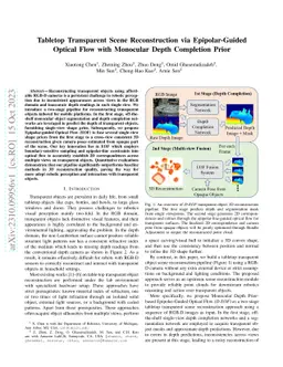 Tabletop Transparent Scene Reconstruction via Epipolar-Guided Optical
  Flow with Monocular Depth Completion Prior
