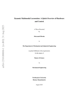 Dynamic Multimodal Locomotion: A Quick Overview of Hardware and Control