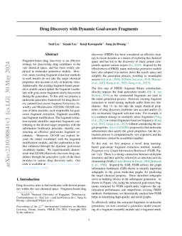 Drug Discovery with Dynamic Goal-aware Fragments