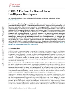 GRID: A Platform for General Robot Intelligence Development