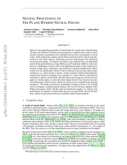 Neural Processing of Tri-Plane Hybrid Neural Fields