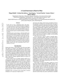 A Good Snowman is Hard to Plan