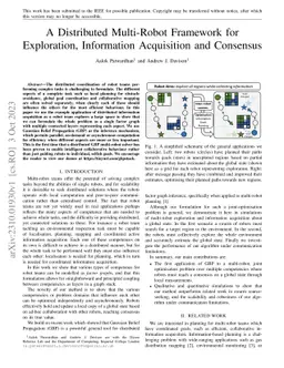 A Distributed Multi-Robot Framework for Exploration, Information
  Acquisition and Consensus