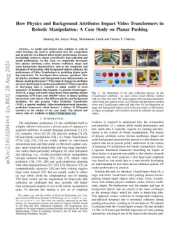 How Physics and Background Attributes Impact Video Transformers in
  Robotic Manipulation: A Case Study on Planar Pushing