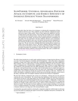 SlowFormer: Universal Adversarial Patch for Attack on Compute and Energy
  Efficiency of Inference Efficient Vision Transformers