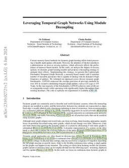 Leveraging Temporal Graph Networks Using Module Decoupling