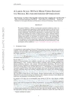 A Large-Scale 3D Face Mesh Video Dataset via Neural Re-parameterized
  Optimization