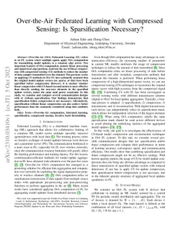 Over-the-Air Federated Learning with Compressed Sensing: Is
  Sparsification Necessary?