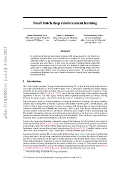 Small batch deep reinforcement learning