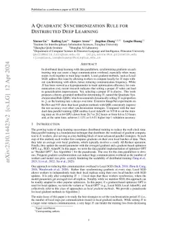 A Quadratic Synchronization Rule for Distributed Deep Learning