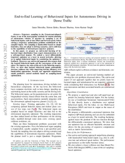 End-to-End Learning of Behavioural Inputs for Autonomous Driving in
  Dense Traffic