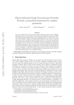 Physics-Informed Graph Convolutional Networks: Towards a generalized
  framework for complex geometries