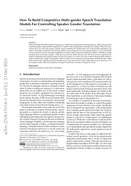 How To Build Competitive Multi-gender Speech Translation Models For
  Controlling Speaker Gender Translation