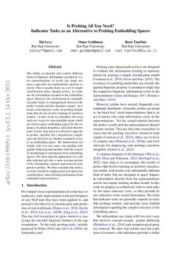 Is Probing All You Need? Indicator Tasks as an Alternative to Probing
  Embedding Spaces