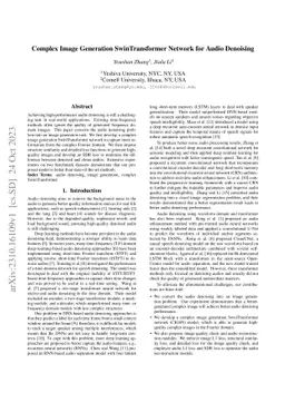 Complex Image Generation SwinTransformer Network for Audio Denoising