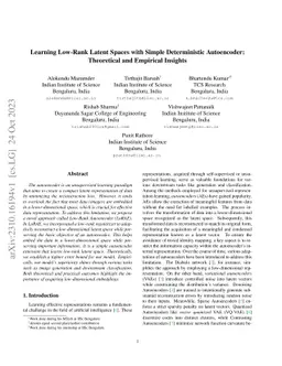 Learning Low-Rank Latent Spaces with Simple Deterministic Autoencoder:
  Theoretical and Empirical Insights