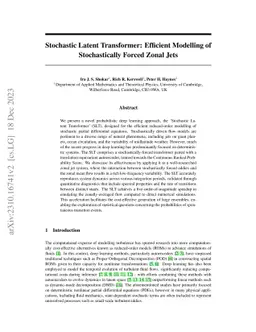 Stochastic Latent Transformer: Efficient Modelling of Stochastically
  Forced Zonal Jets