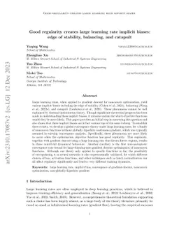 Good regularity creates large learning rate implicit biases: edge of
  stability, balancing, and catapult