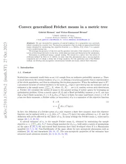 Convex generalized Fréchet means in a metric tree