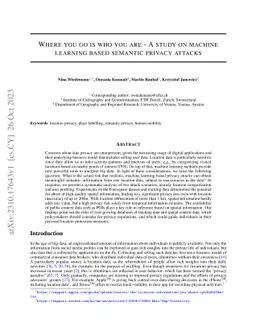 Where you go is who you are -- A study on machine learning based
  semantic privacy attacks