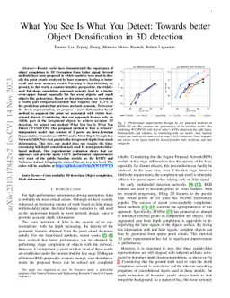 What You See Is What You Detect: Towards better Object Densification in
  3D detection