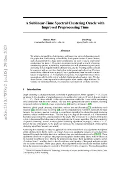 A Sublinear-Time Spectral Clustering Oracle with Improved Preprocessing
  Time
