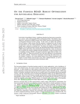 On the Fairness ROAD: Robust Optimization for Adversarial Debiasing