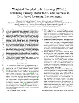 Weighted Sampled Split Learning (WSSL): Balancing Privacy, Robustness,
  and Fairness in Distributed Learning Environments