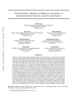 Foundational Models in Medical Imaging: A Comprehensive Survey and
  Future Vision