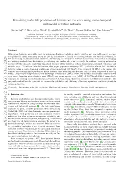Remaining useful life prediction of Lithium-ion batteries using
  spatio-temporal multimodal attention networks