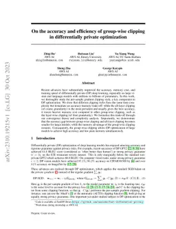 On the accuracy and efficiency of group-wise clipping in differentially
  private optimization