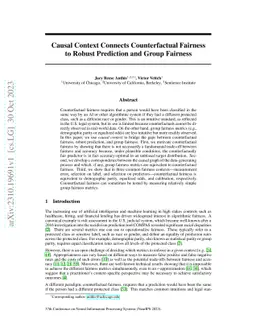 Causal Context Connects Counterfactual Fairness to Robust Prediction and
  Group Fairness