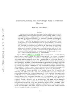 Machine Learning and Knowledge: Why Robustness Matters