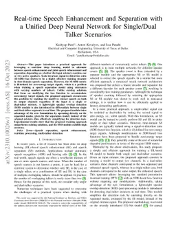 Real-time Speech Enhancement and Separation with a Unified Deep Neural
  Network for Single/Dual Talker Scenarios