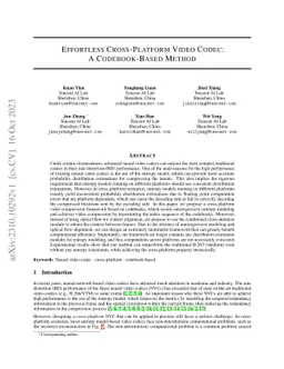 Effortless Cross-Platform Video Codec: A Codebook-Based Method