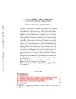 Approximation properties of slice-matching operators