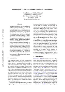 Emptying the Ocean with a Spoon: Should We Edit Models?