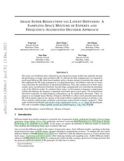 Image Super-resolution Via Latent Diffusion: A Sampling-space Mixture Of
  Experts And Frequency-augmented Decoder Approach