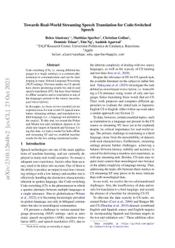 Towards Real-World Streaming Speech Translation for Code-Switched Speech