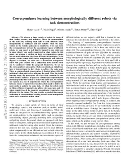 Correspondence learning between morphologically different robots via
  task demonstrations