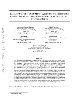 Emulating the Human Mind: A Neural-symbolic Link Prediction Model with
  Fast and Slow Reasoning and Filtered Rules