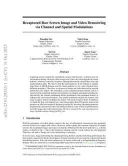 Recaptured Raw Screen Image and Video Demoiréing via Channel and
  Spatial Modulations