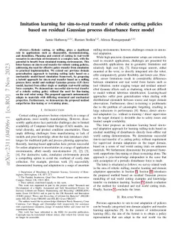 Imitation learning for sim-to-real transfer of robotic cutting policies
  based on residual Gaussian process disturbance force model