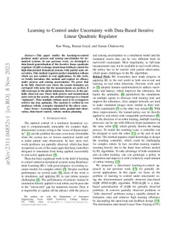 Learning to Control under Uncertainty with Data-Based Iterative Linear
  Quadratic Regulator