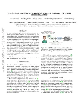 Are cascade dialogue state tracking models speaking out of turn in
  spoken dialogues?
