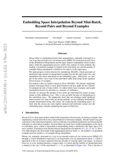 Embedding Space Interpolation Beyond Mini-Batch, Beyond Pairs and Beyond
  Examples