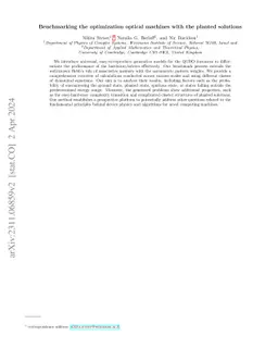 Benchmarking the optimization optical machines with the planted
  solutions