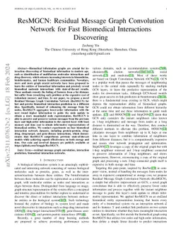 ResMGCN: Residual Message Graph Convolution Network for Fast Biomedical
  Interactions Discovering