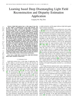 Learning based Deep Disentangling Light Field Reconstruction and
  Disparity Estimation Application